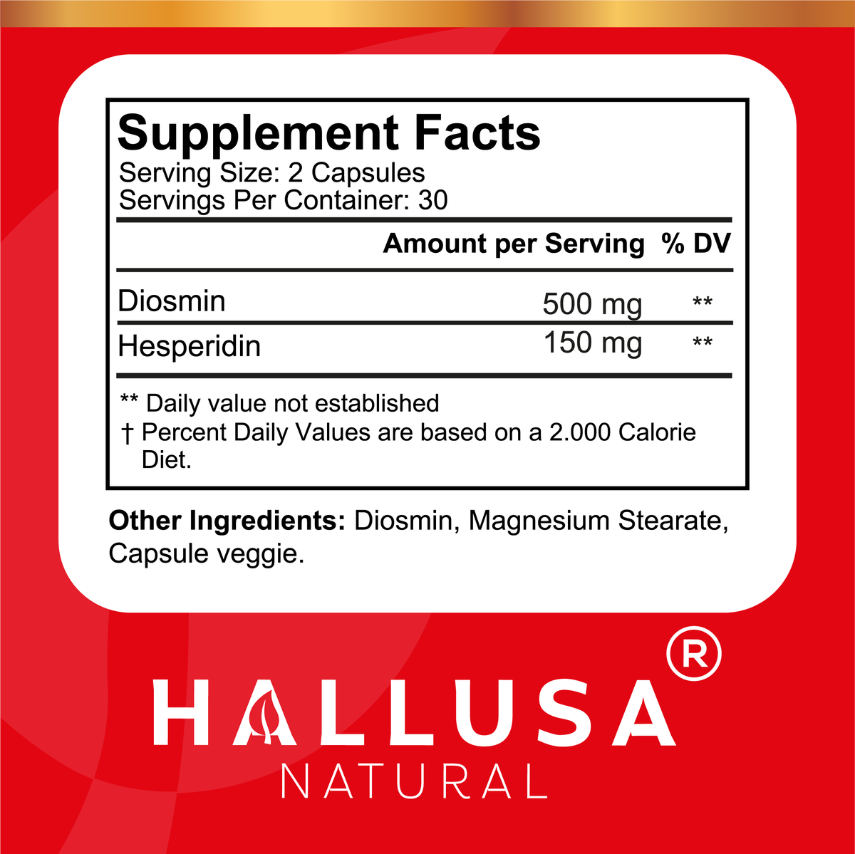 Hallosmine Ultra - Diosmin 500 mg Circulation Support + Hesperidin 150 mg - 60 capsules | Non-GMO Vegan & Gluten Free HALLUSA NATURAL